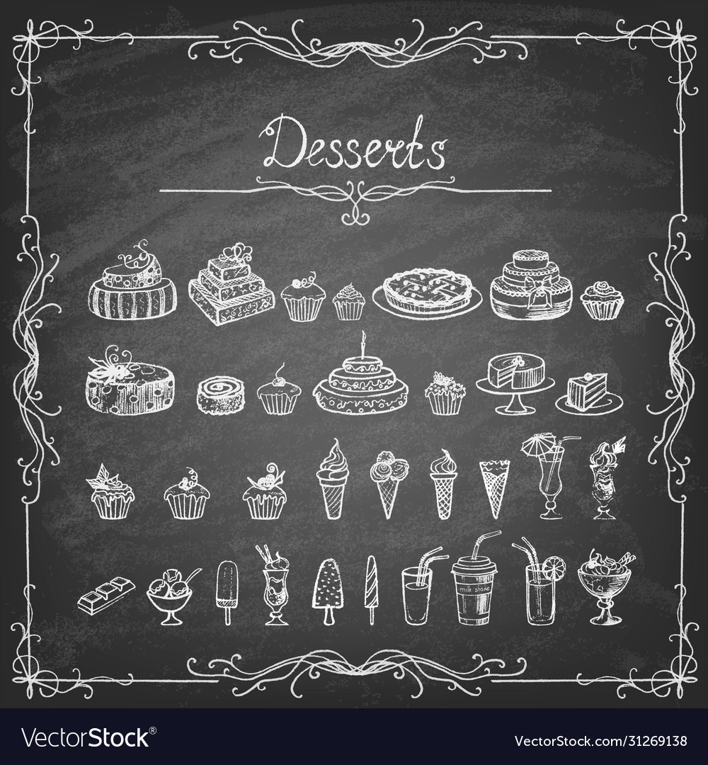 Set hand-drawn dessert on a chalk board Royalty Free Vector