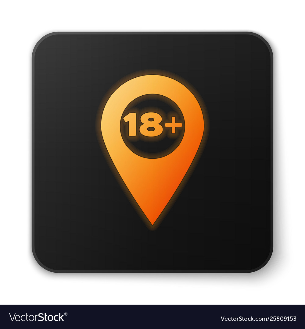 Orange glowing map pointer with 18 plus icon vector image Orange glowing map pointer with 18 plus icon