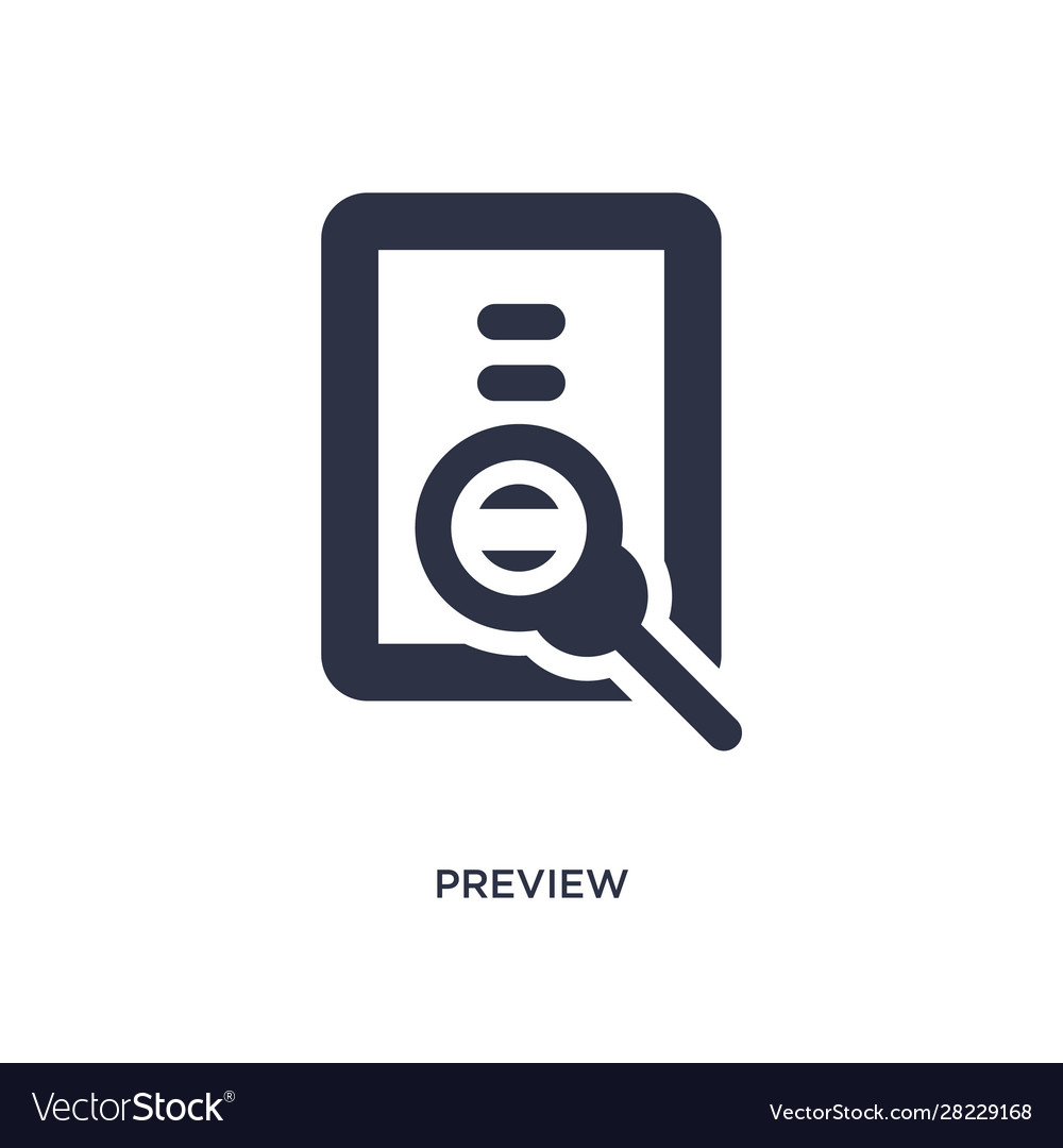 Preview icon on white background simple element