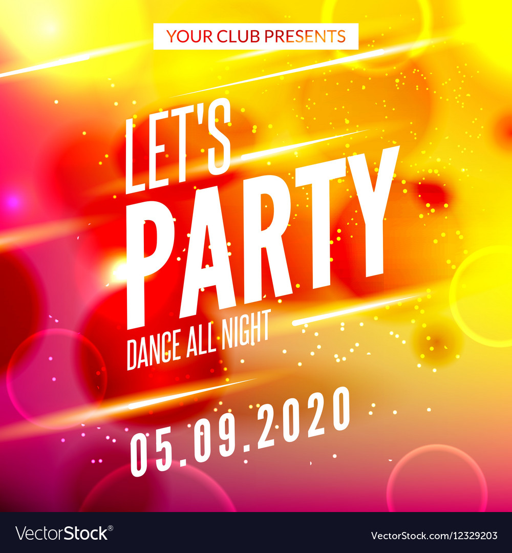 Lets party design poster night club template music