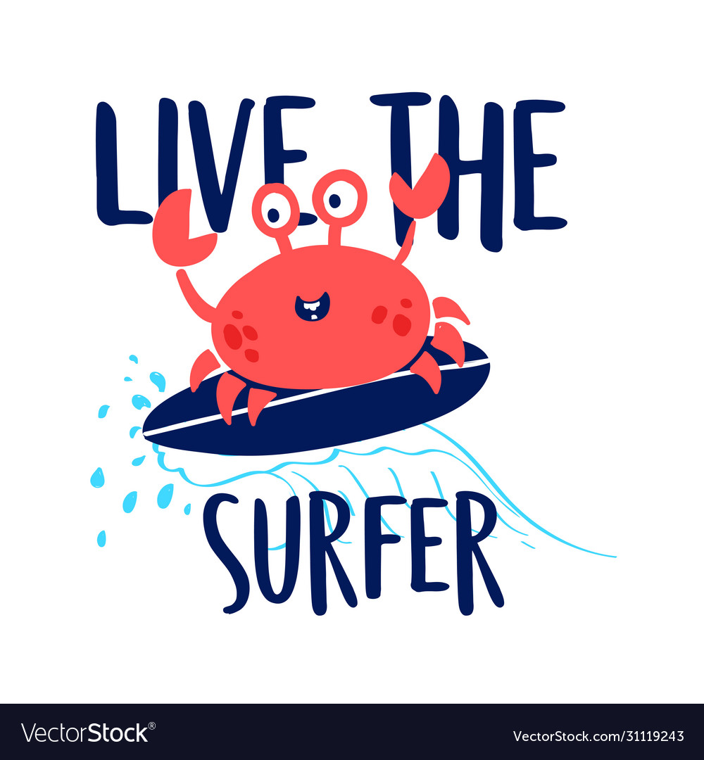Cute Crab Print with Slogan