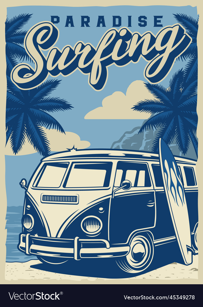 Vintage poster with a surfing camping van Vector Image