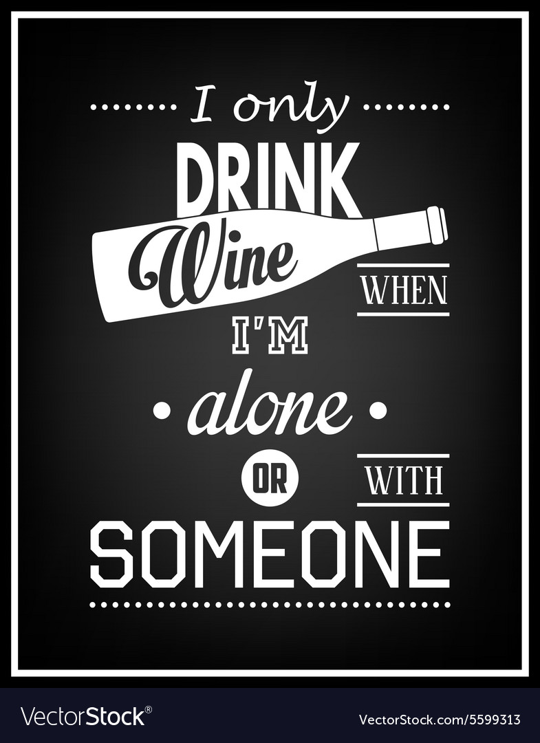 Only drink. Винный шрифт. Постер вино. Вино Постер вектор