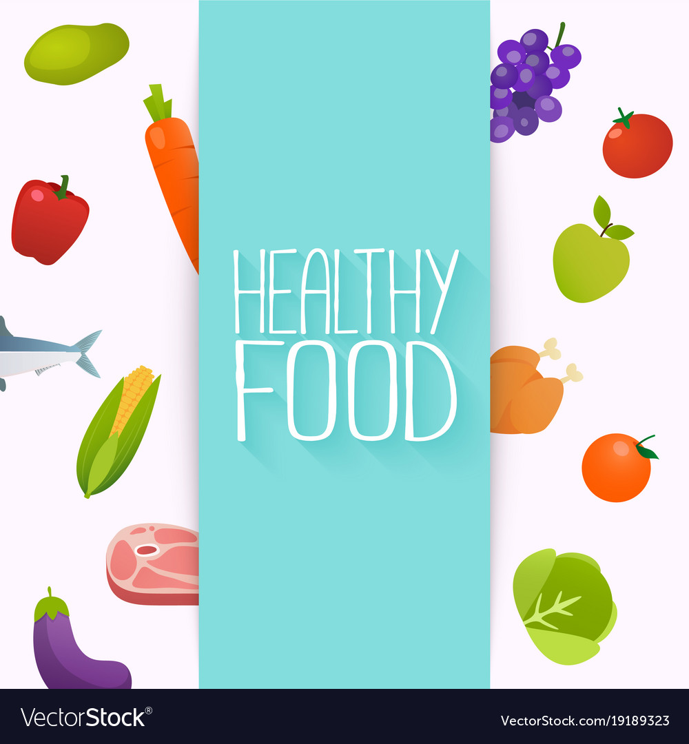 Healthy food and dieting concept healthy organic Vector Image