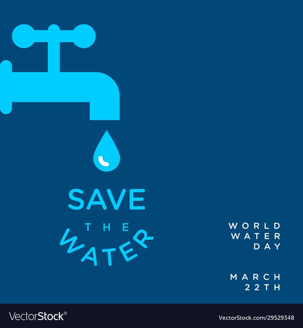 About World Water Day For Poster Banner Or Any Vector Image