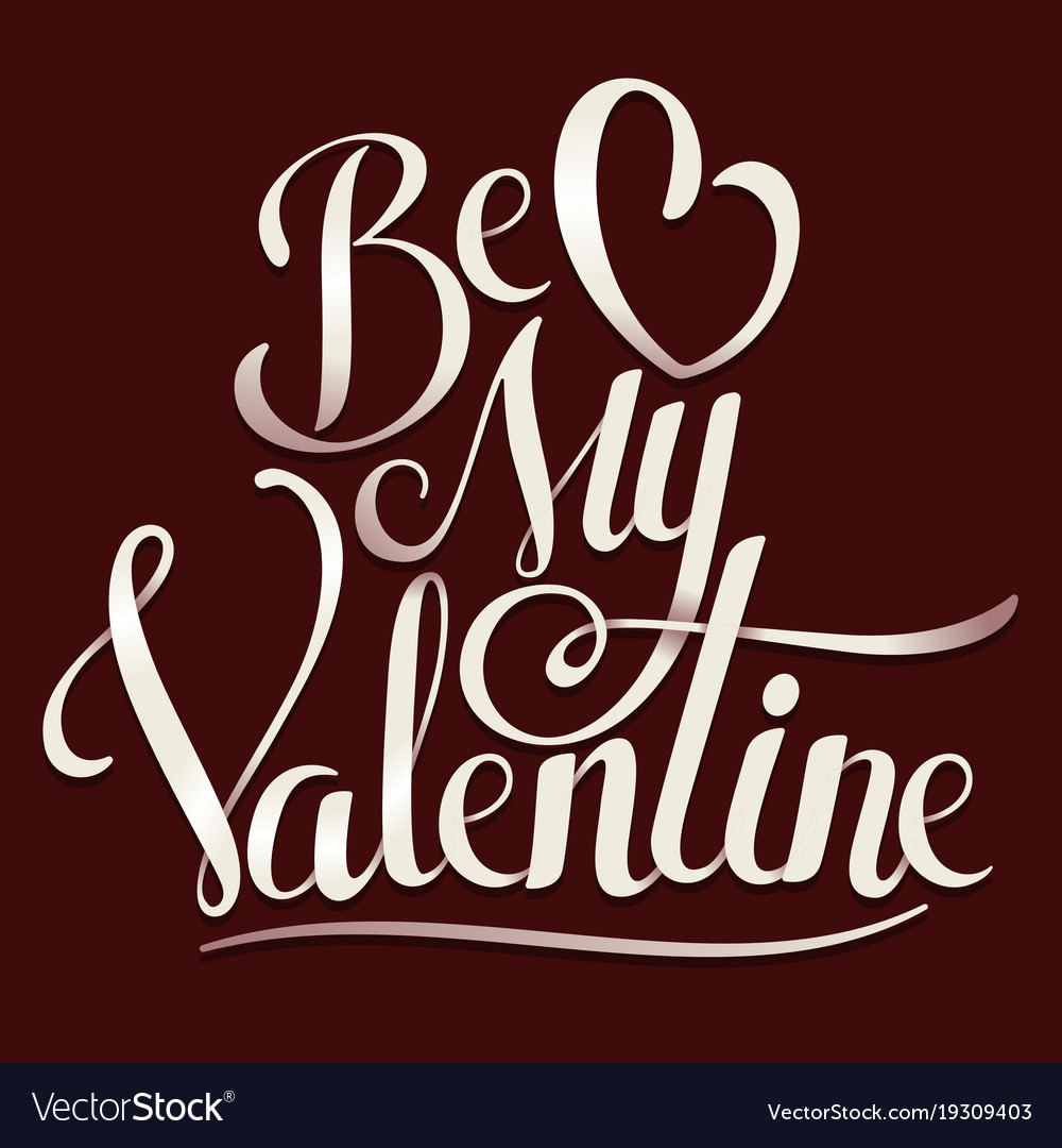 Valentine hand lettering Royalty Free Vector Image