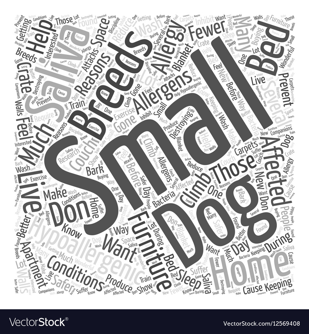 why do small dogs help with hypoallergenic vector image