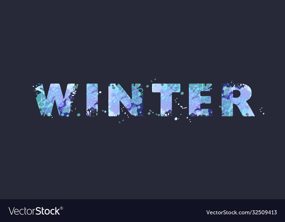 Winter typography inscription Royalty Free Vector Image