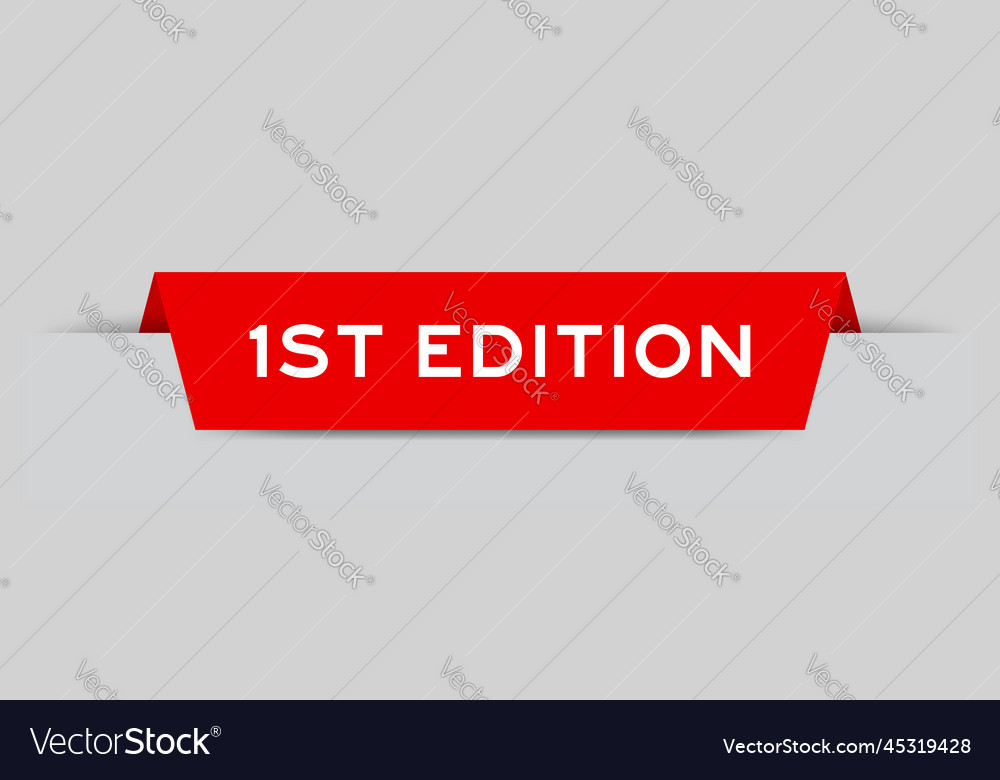 Red color inserted label with word 1st edition vector image Red color inserted label with word 1st edition