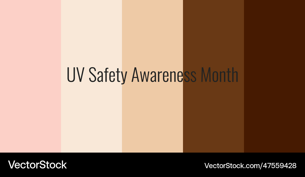 Uv safety awareness month concept Royalty Free Vector Image