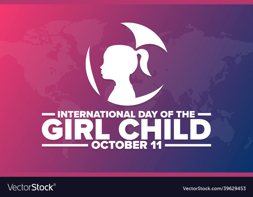 International day of the girl child october 11 Vector Image