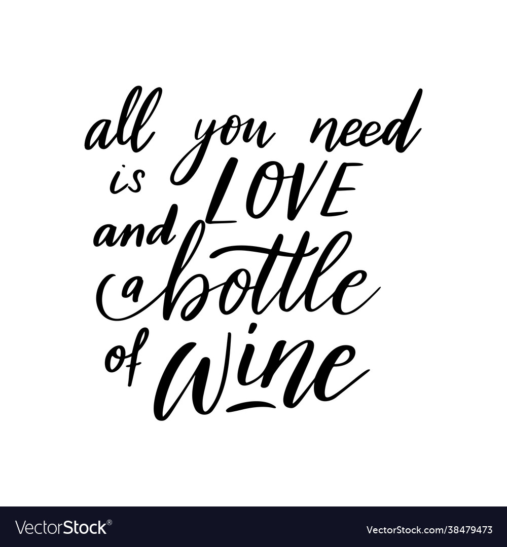 Positive funny wine saying for poster in cafe bar Vector Image