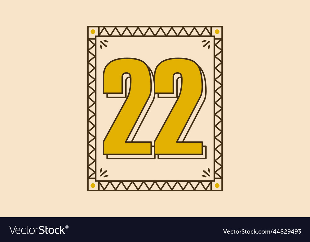 Vintage rectangle frame with number 22 vector image Vintage rectangle frame with number 22