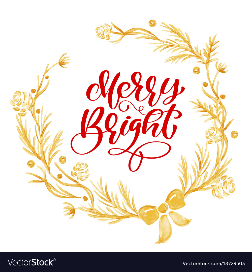 Merry bright calligraphy lettering text and a gold