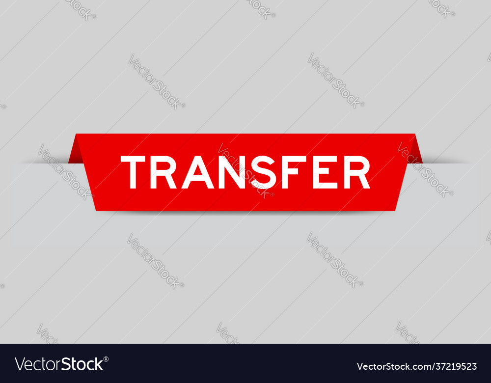 red-color-inserted-label-with-word-transfer-vector-image