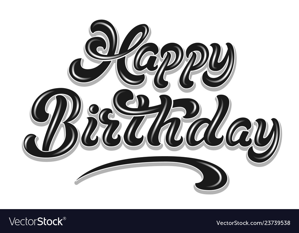 Hand drawn lettering - happy birthday with shadow vector image Hand drawn lettering - happy birthday with shadow