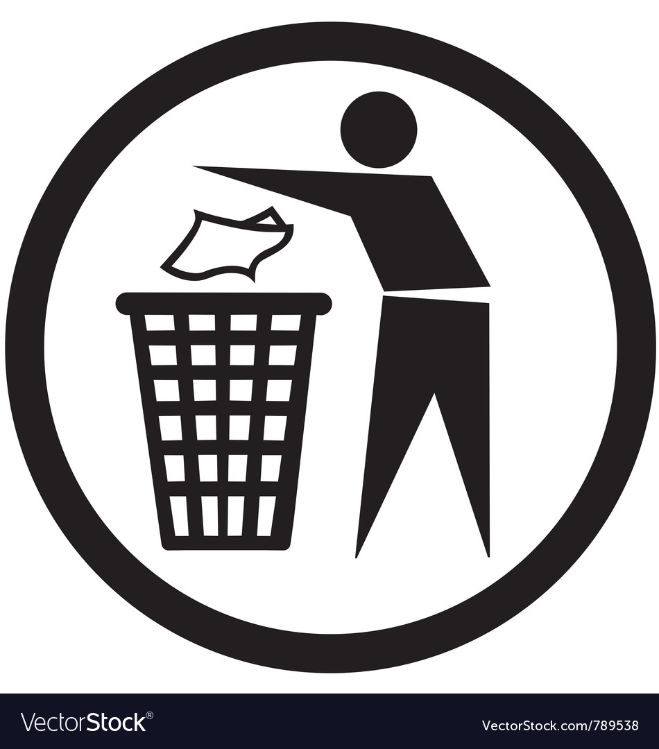 Put rubbish in the bin sign Royalty Free Vector Image