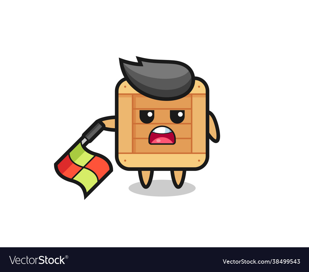 Wooden box character as line judge hold flag vector image Wooden box character as line judge hold flag