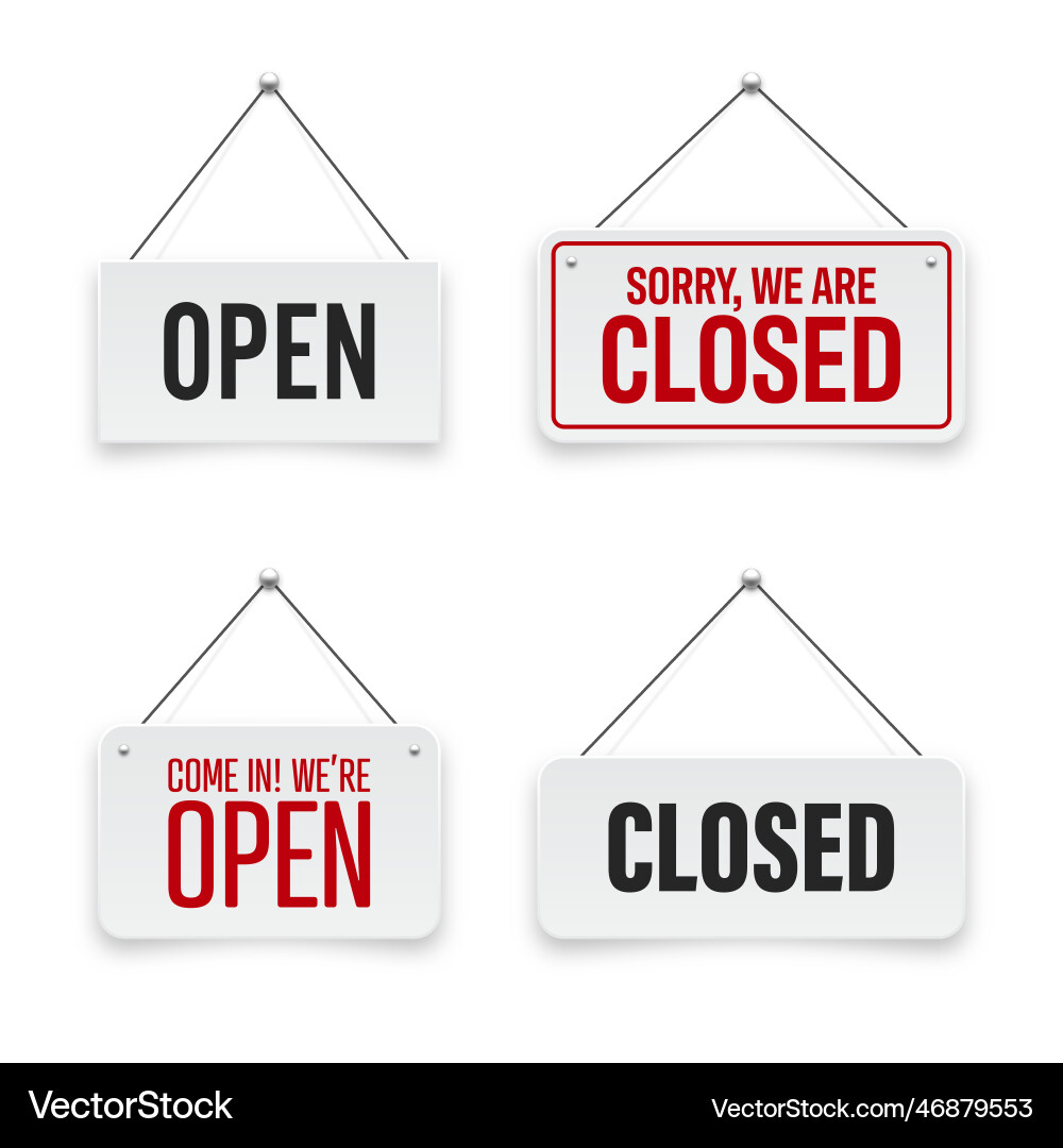 Realistic open or closed hanging signboards Vector Image