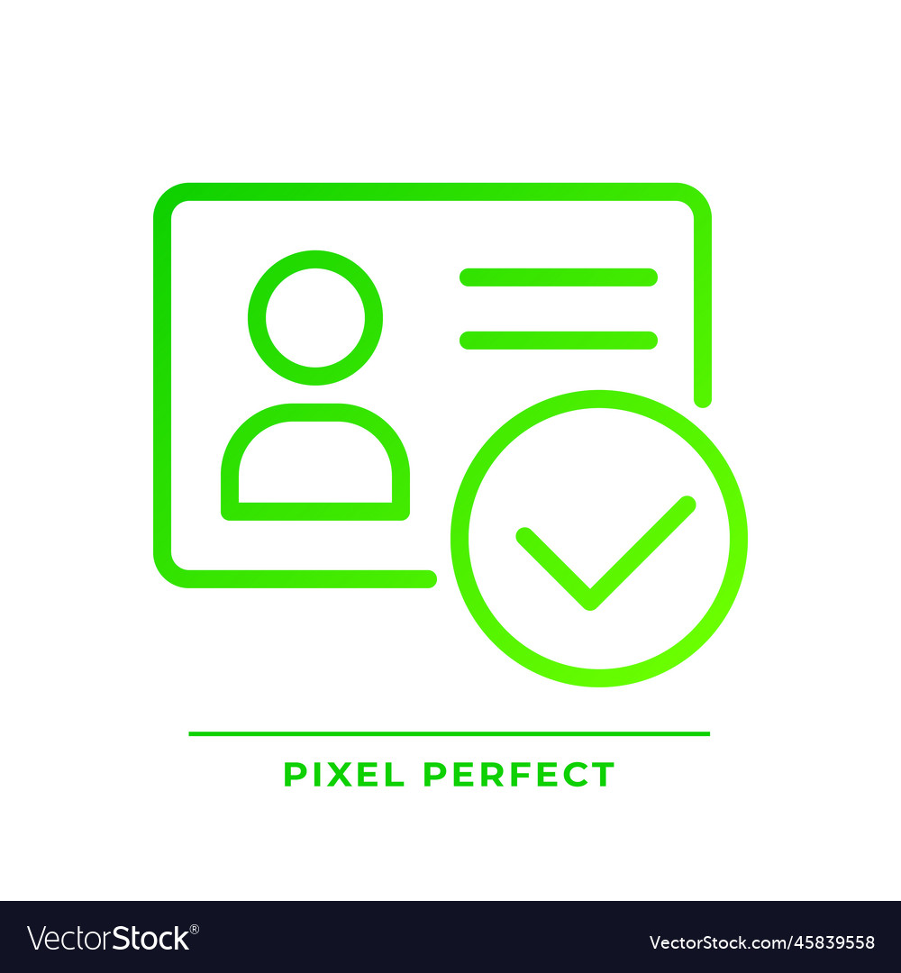Identity verified pixel perfect gradient linear vector image Identity verified pixel perfect gradient linear