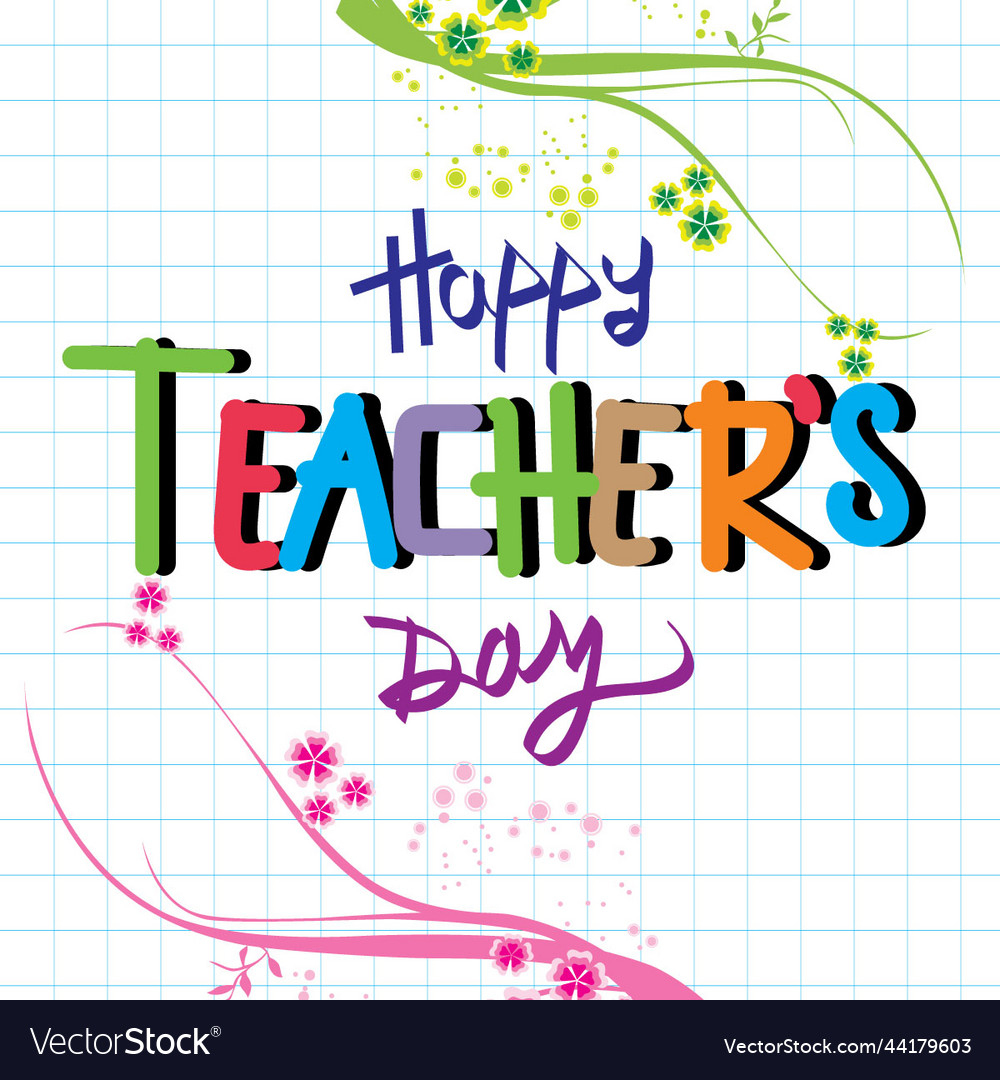 Happy teachers day 2022 Royalty Free Vector Image