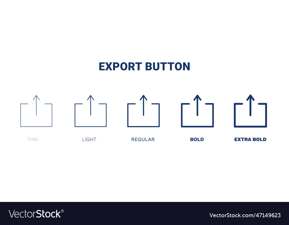 Export button icon thin light regular bold black vector image Export button icon thin light regular bold black