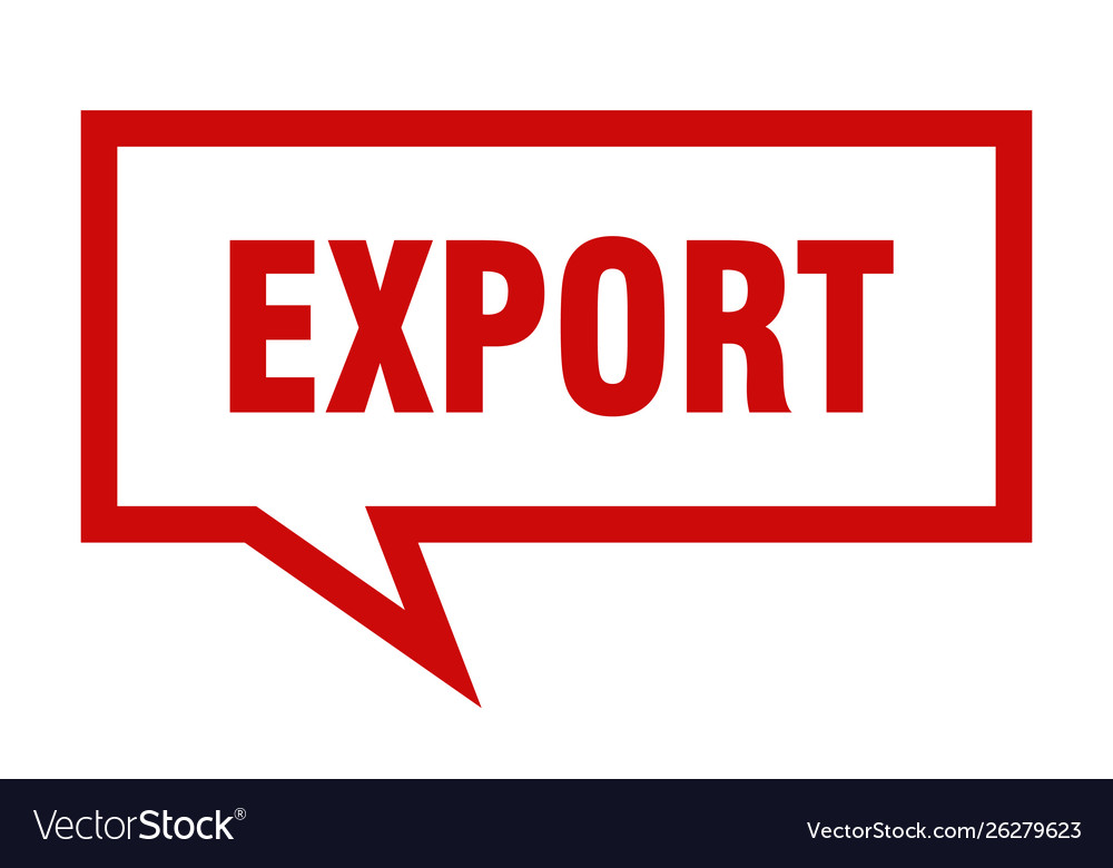 Export sign square speech bubble