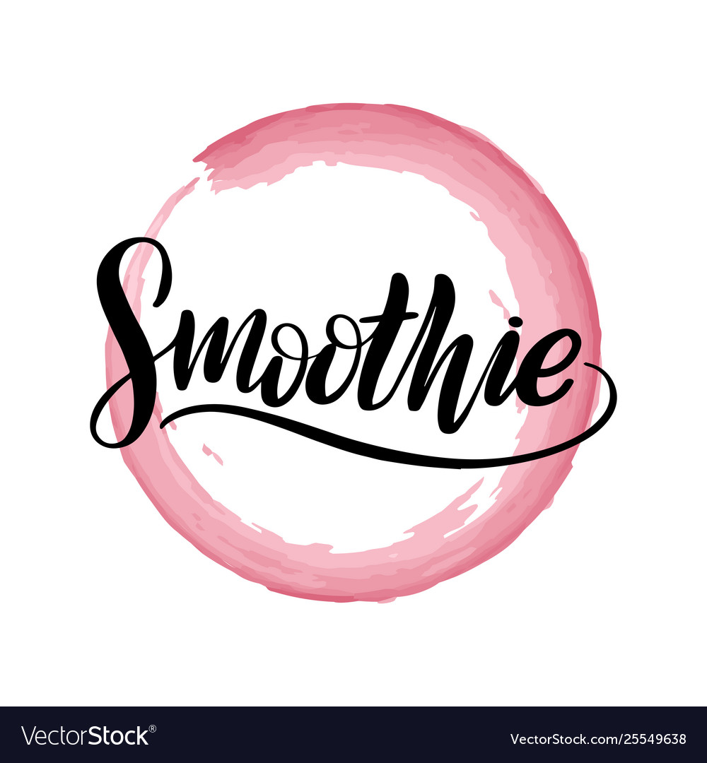 Brush lettering smoothie