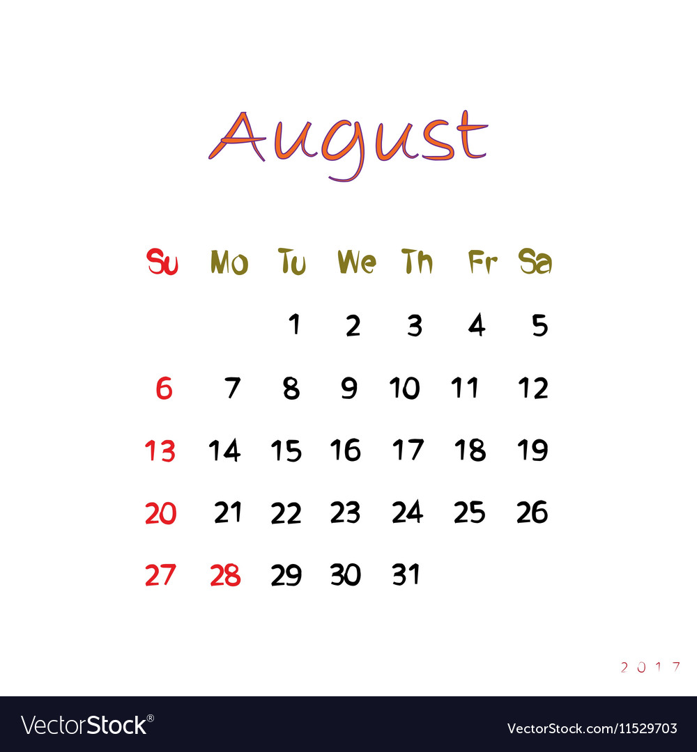 August 2017 Royalty Free Vector Image - VectorStock