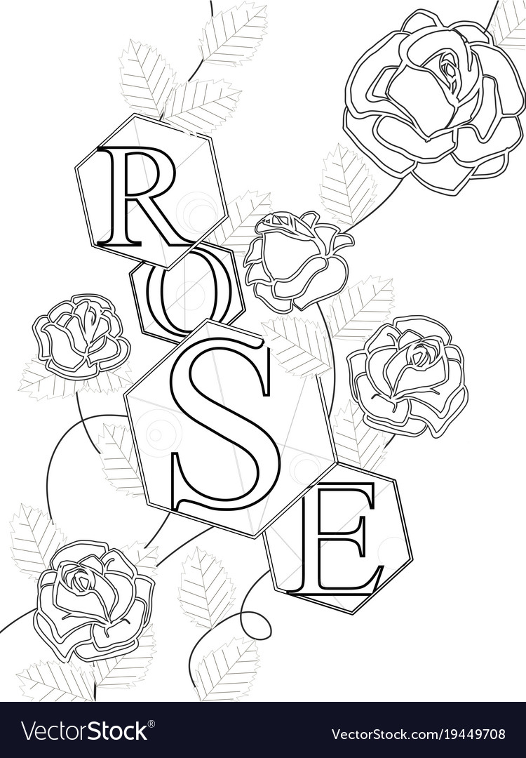 Coloring roses with the inscription rose letters