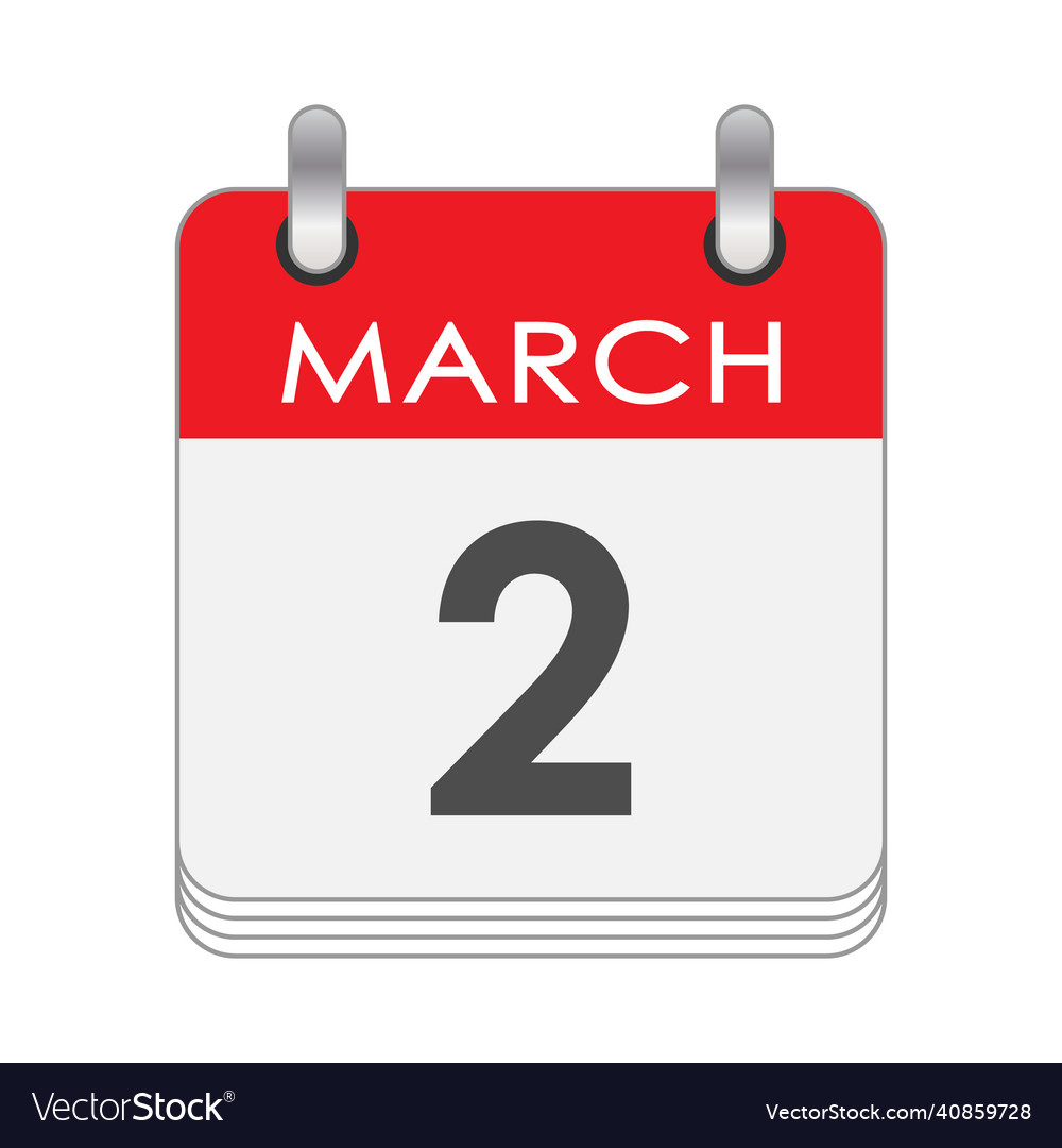 March 2 A Leaf Of The Flip Calendar With The Date Vector Image