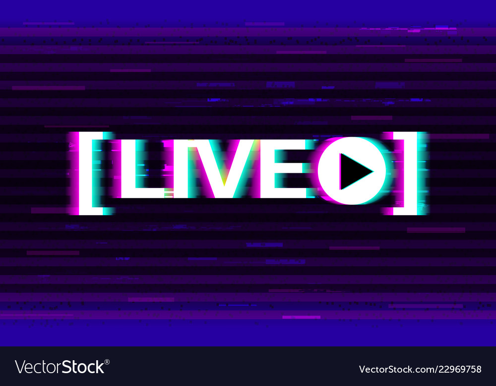 Glitch live streaming distorted emblem with 3d Vector Image Glitch live streaming distorted emblem with 3d