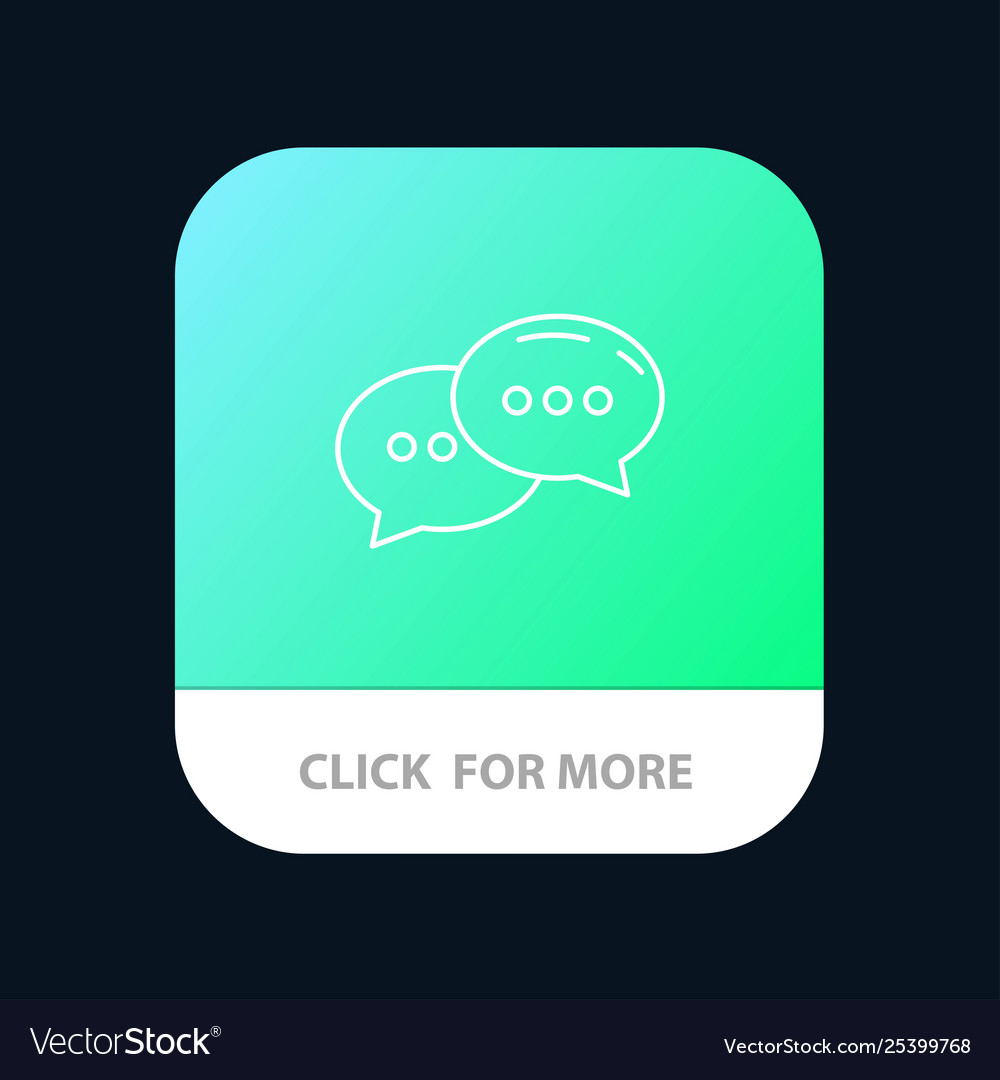 Chat chatting conversation dialogue mobile app