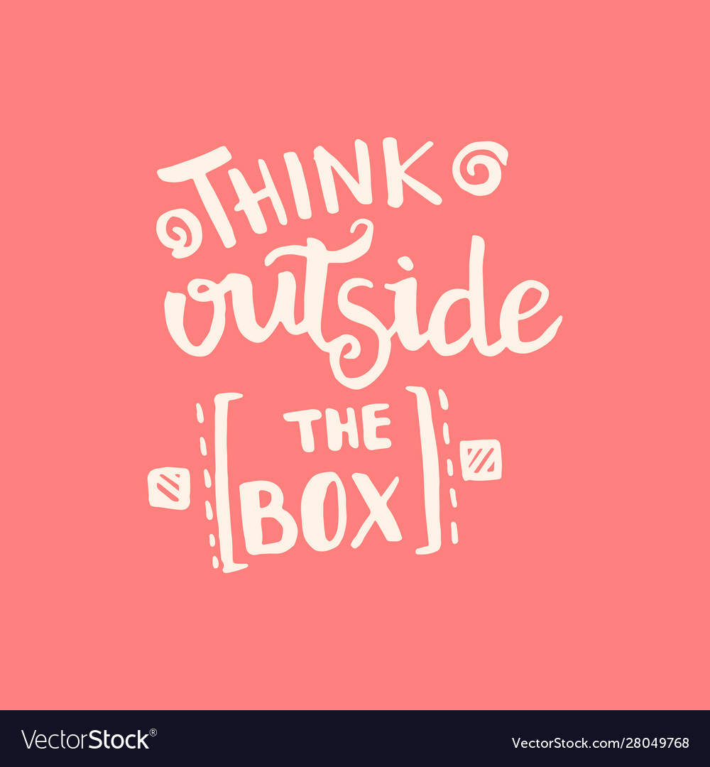 Think outside box handwriting monogram Royalty Free Vector