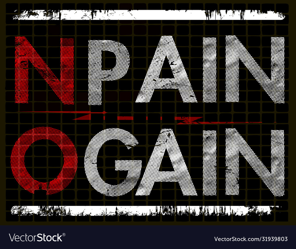 No pain gain slogan typography graphic design