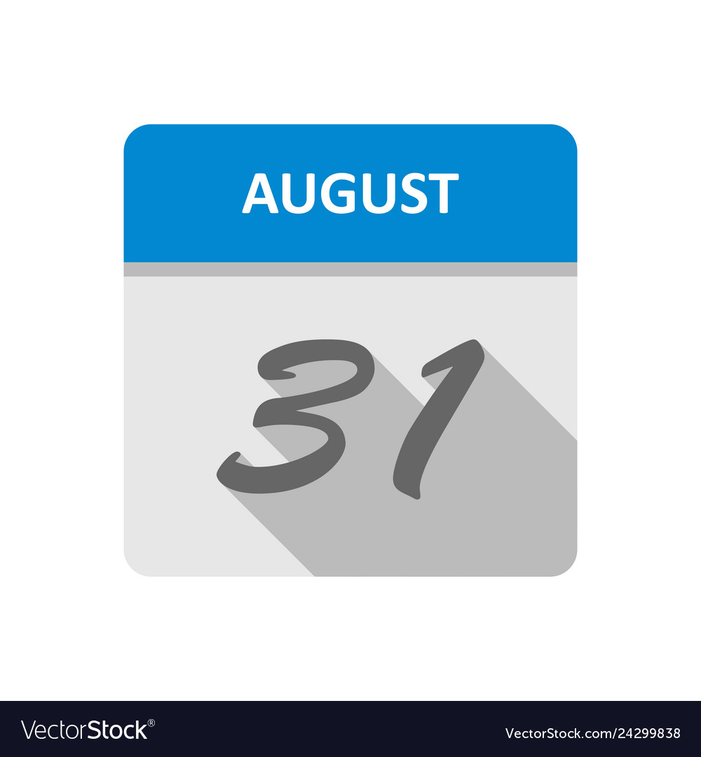 August 31st Date On A Single Day Calendar Vector Image