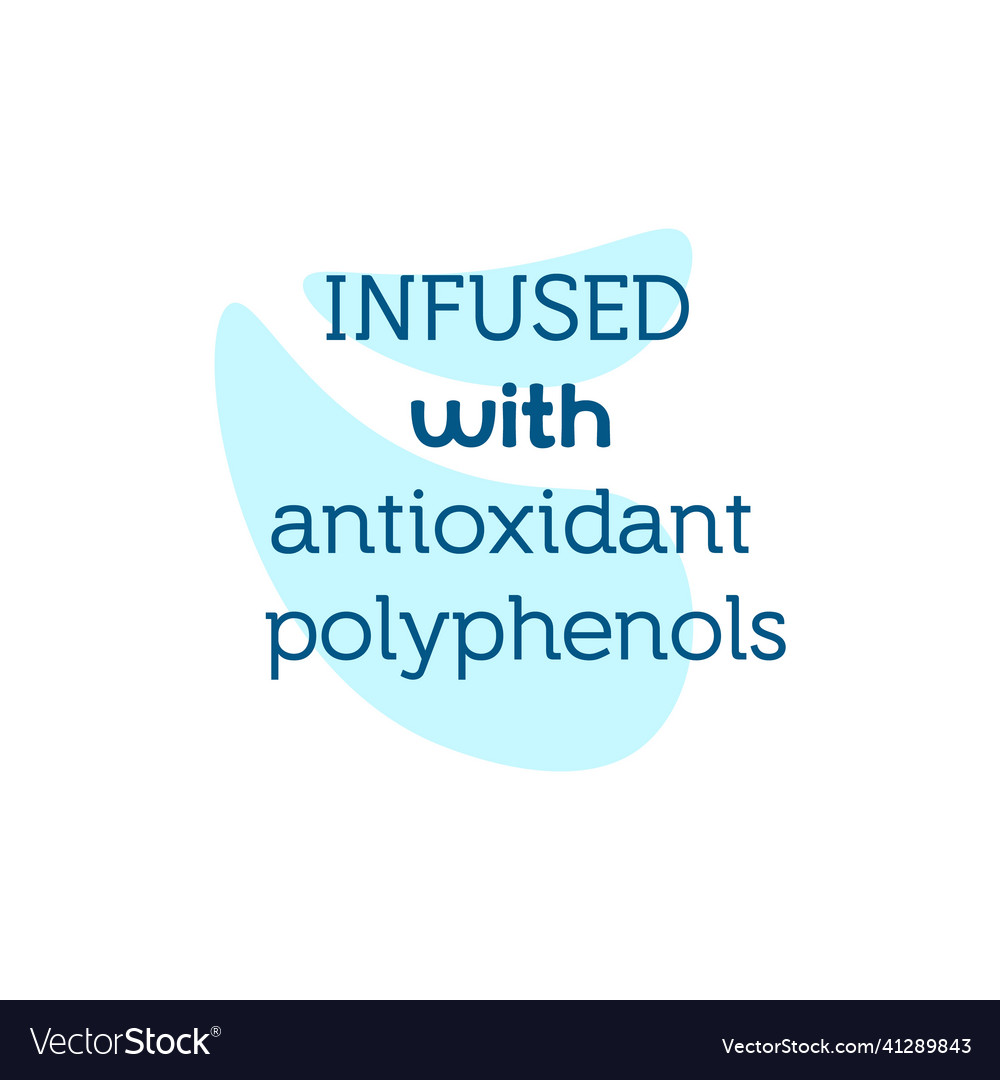 Infused with antioxidant polyphenols label design Vector Image