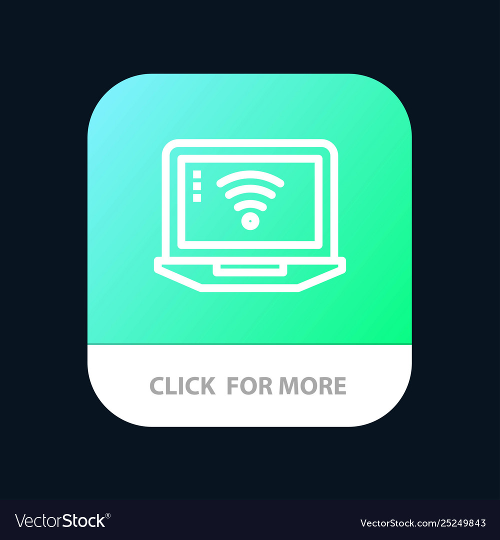 Laptop computer signal wifi mobile app button vector image Laptop computer signal wifi mobile app button