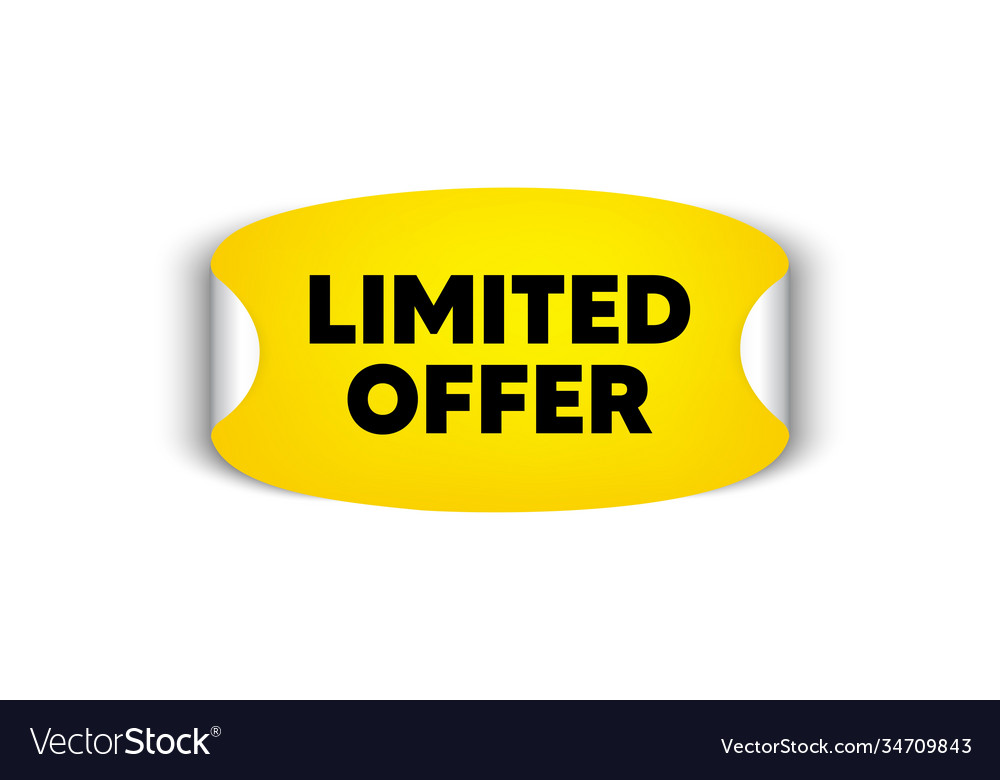 Limited Time Offer Sign