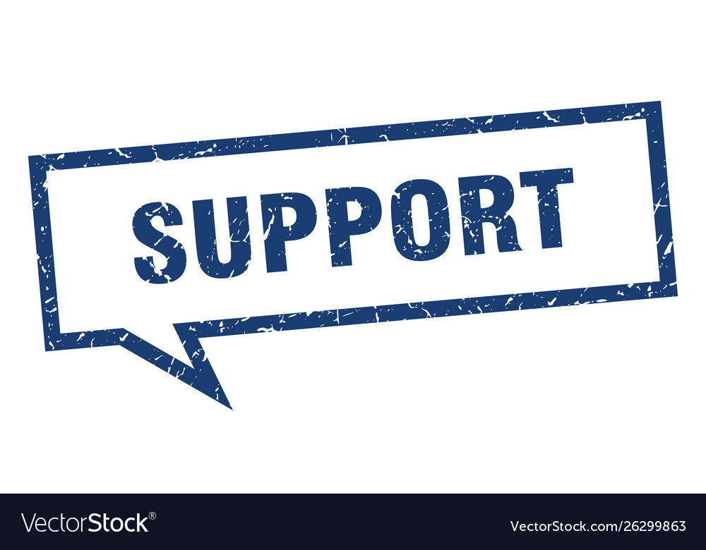 Support sign square speech bubble