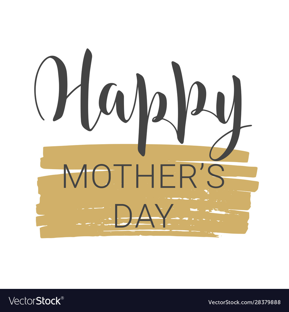 Handwritten lettering happy mothers day