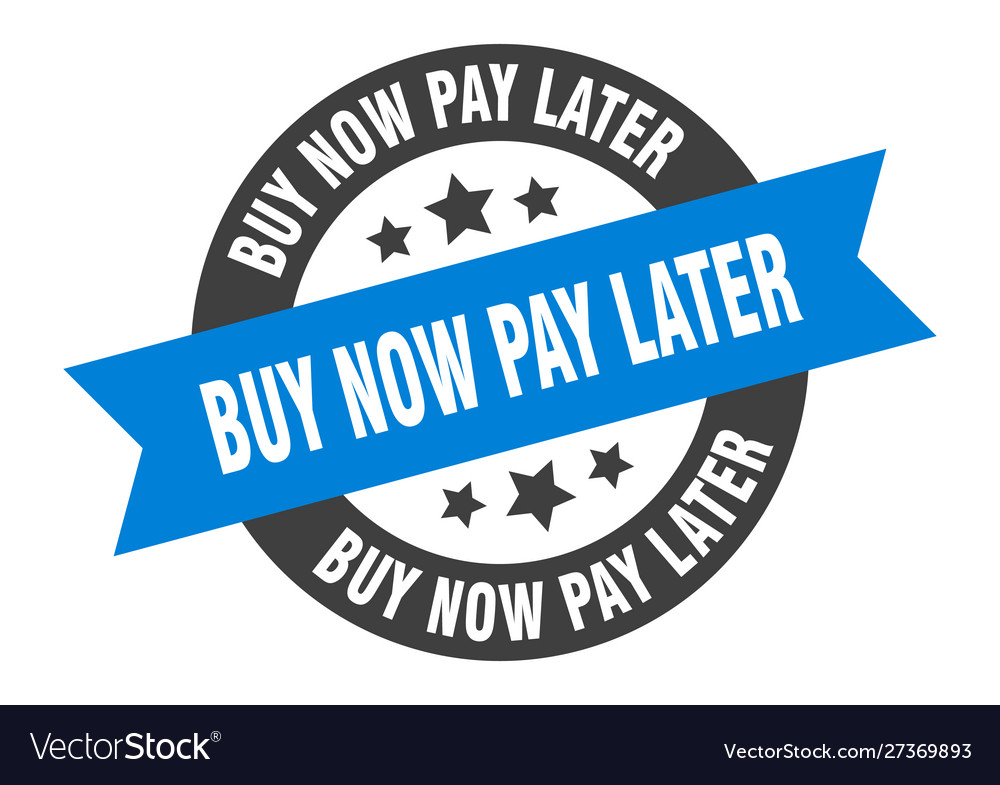 Buy now pay later sign