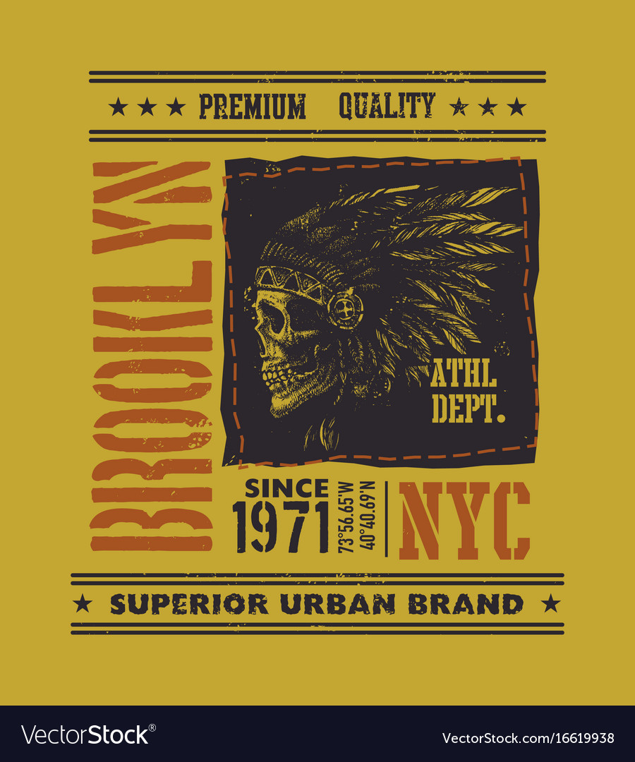 Vintage Urban Typography With Indian Chief Head Vector Image