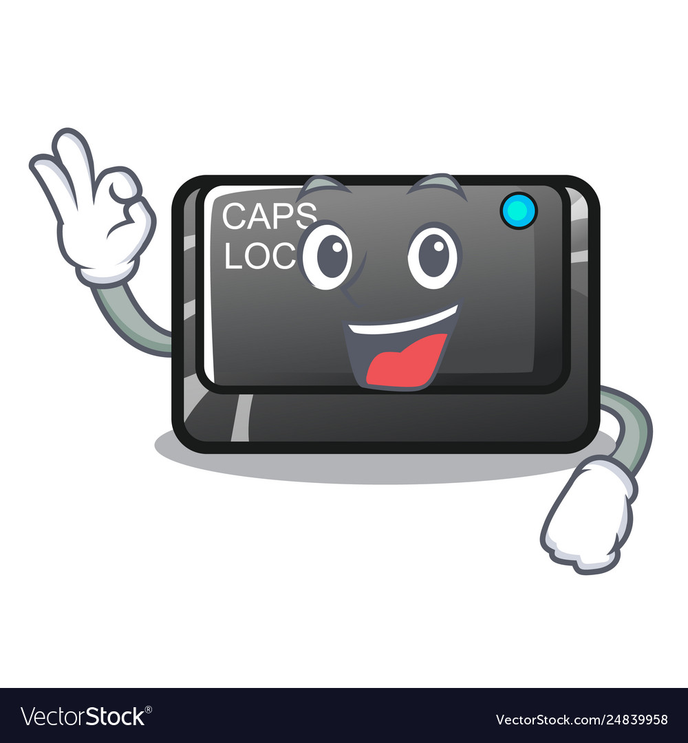 Okay capslock button in shape character