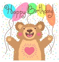 Cute happy birthday card with funny bear Vector Image