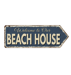 Welcome to our beach house sign Royalty Free Vector Image