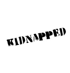 Kidnapped Rubber Stamp Royalty Free Vector Image