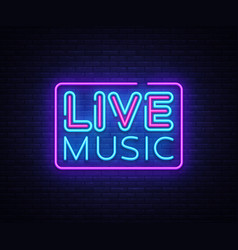 Live music neon sign live music design Royalty Free Vector