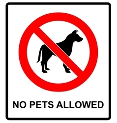 No dogs allowed sign Royalty Free Vector Image