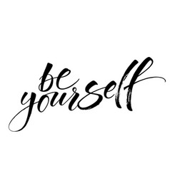 Believe in yourself inspirational phrase Vector Image